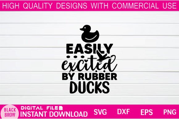 Download Easily Excited by Rubber Ducks Svg - Rubber ducks Collection